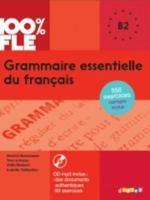 Grammaire essentielle du français. B2. Per le Scuole superiori. Con CD-Audio  - Libro Didier 2017 | Libraccio.it