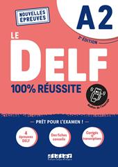 DELF. 100% reussite. Niveau A2.