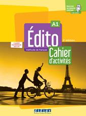 Edito. Niveau A1 (2022). Cahier. Con cahier numérique. Con didierfle.app