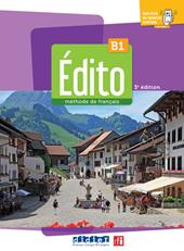 Edito. Méthode de Français. Niveau B1. Con Didierfle App