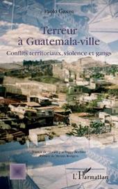 Terreur à Guatemala-ville