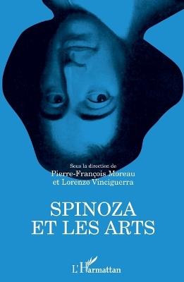 Spinoza et les arts - Pierre-François Moreau, Direttore Vinciguerra Lorenzo Prof - Libro Editions L'Harmattan, La Philosophie En Commun | Libraccio.it