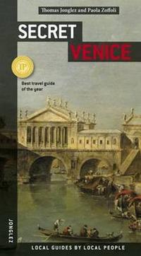 Venezia insolita e segreta. Ediz. inglese - Thomas Jonglez, Paola Zoffoli - Libro Jonglez 2015 | Libraccio.it