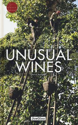 Unusual wines - Pierrick Bourgault - Libro Jonglez 2024 | Libraccio.it