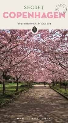 Secret Copenaghen - Johanne Steenstrup, Klaus Dahl - Libro Jonglez 2018 | Libraccio.it