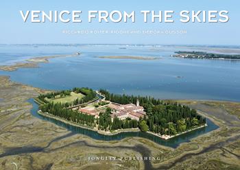 Venice from the skies. Ediz. a colori - Riccardo Roiter Rigoni, Debora Gusson - Libro Jonglez 2022 | Libraccio.it