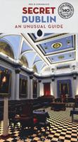 Secret Dublin. An unusual guide - Pöl Ó Conghaile - Libro Jonglez 2023 | Libraccio.it