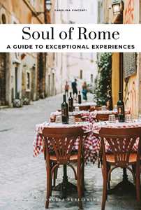 Soul Of Rome. A Guide To Exceptional Experiences-image