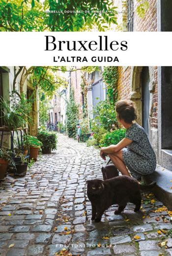 Bruxelles. Guida alle migliori esperienze - Isabelle De Pange - Libro Jonglez 2025 | Libraccio.it