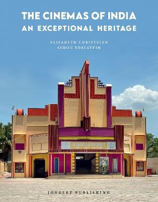 The cinemas of India. An exceptional heritage. Ediz. illustrata - Simon Edelstein - Libro Jonglez 2026 | Libraccio.it
