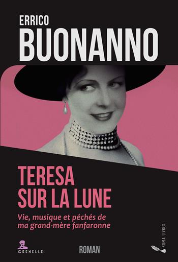 Therese sur la lune - Errico Buonanno - Libro Gremese Editore 2023 | Libraccio.it