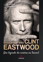 En tournage avec Clint Eastwood