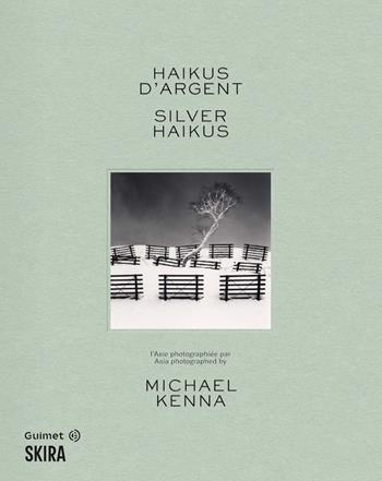 Silver haikus. Asia photographed by Michael Kenna-Haikus d'argent. L'Asie photographiée par Michael Kenna - Michael Kenna - Libro Skira 2025, Fotografia | Libraccio.it