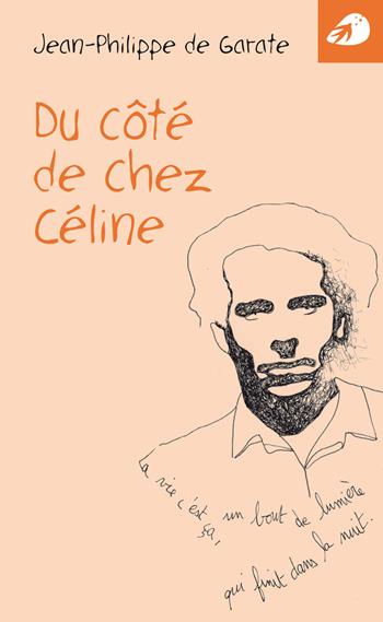 Du côté de chez Celine - Jean-Philippe De Garate - Libro Portaparole 2025, Petit essais | Libraccio.it
