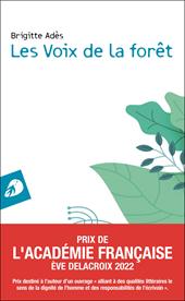 Les voix de la foret