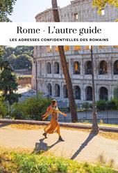 Rome, l'autre guide