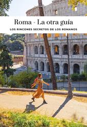 Roma, la otra guia