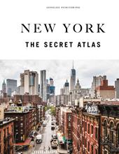 New York. The secret atlas