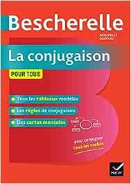 Bescherelle. La conjugaison pour tous. - Nicolas Laurent - Libro Hatier 2019 | Libraccio.it