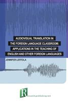 Audiovisual translation in the foreign language classroom - Jennifer Lertola - Libro Research-Publishing.Net | Libraccio.it