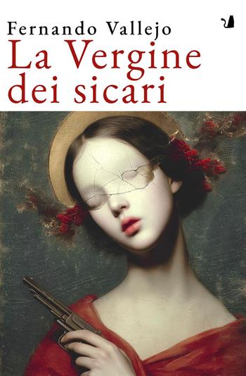 La vergine dei sicari - Fernando Vallejo - Libro Articoli Liberi 2026, Dear Words | Libraccio.it