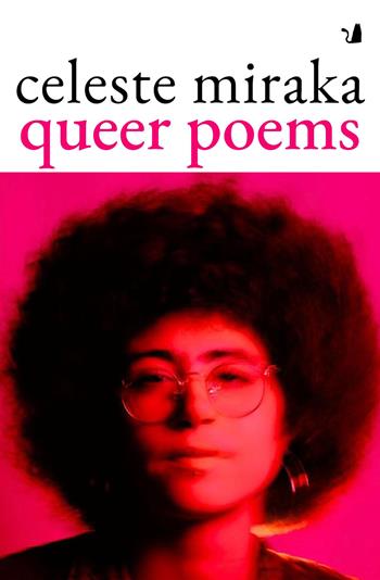 Queer poems - Celeste Miraka - Libro Articoli Liberi 2025, Poesia | Libraccio.it