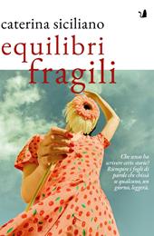 Equilibri fragili