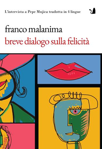 Breve dialogo sulla felicità - Franco Malanima - Libro Articoli Liberi 2026, Dear Words | Libraccio.it