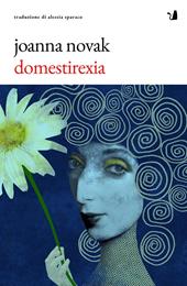 Domestirexia