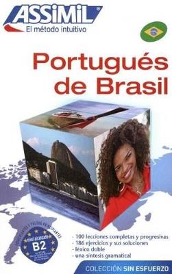 Portugués de Brasil - Juliana Grazini Dos Santos, Monica Hallberg, Marie-Pierre Mazéas - Libro Assimil Italia 2013, Senza sforzo | Libraccio.it