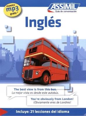 Inglés - Anthony Bulger - Libro Assimil Italia 2014, Guide di conversazione | Libraccio.it