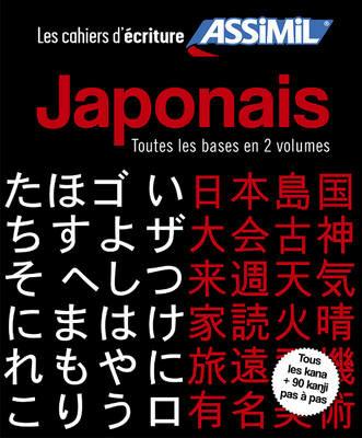 Japonais. Cahier d'écriture. Toutes les bases - Catherine Garnier - Libro Assimil Italia 2013, Quaderni | Libraccio.it