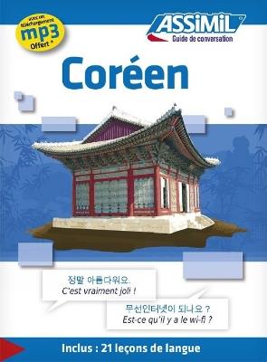 Coréen - I. Kim - Libro Assimil Italia 2015, Guide di conversazione | Libraccio.it
