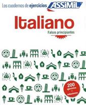 Italiano. Cuaderno de ejercicios. Falsos principiantes