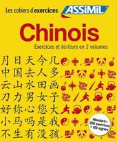 Chinois. Cahier d'exercice-Cahier d'écriture