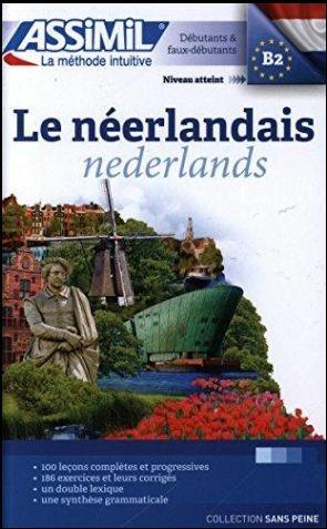 Le néerlandais - Ineke Paupert - Libro Assimil Italia 2016, Senza sforzo | Libraccio.it
