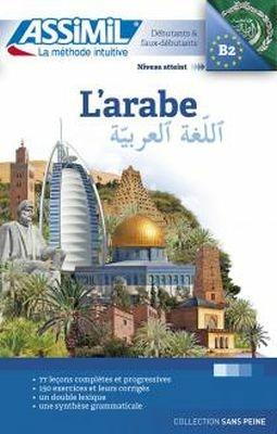 L'arabe - Dominique Halbout, Jean-Jacques Schmidt - Libro Assimil Italia 2017, Senza sforzo | Libraccio.it