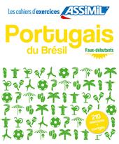 Portugais du Brésil. Cahier d'exercices. Débutants