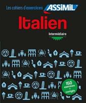 Italien. Cahier d'exercices. Intermédiaire