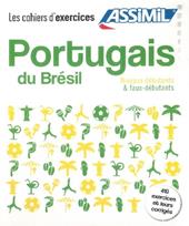 Portugais du Brésil. Cahier d'exercices. Débutants