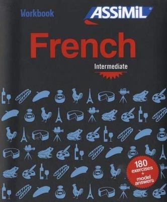 French. Workbook. Intermediate - Estelle Demontrond-Box - Libro Assimil Italia 2019, Quaderni | Libraccio.it
