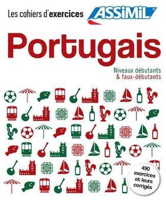 Portugais du Brésil. Cahier d'exercices. Débutants - Naiana Bueno - Libro Assimil Italia 2019, Quaderni | Libraccio.it