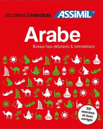 Arabe. Coffret cahiers d'exercices. Faux-débutants et intermédiaire - Daniel Krasa - Libro Assimil Italia 2020, Quaderni | Libraccio.it