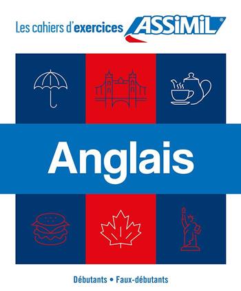 Coffret Cahiers d'Exercices Collector. Anglais. Débutants & Faux-Débutants - Hélène Bauchart - Libro Assimil Italia 2023, Quaderni | Libraccio.it