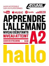 Apprendre l'allemand. Niveau atteint A2. Con Contenuto digitale per download e accesso online