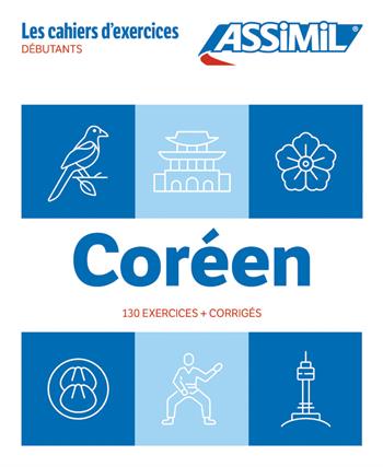Coréen. Cahier d'exercices. Débutants - Inseon Kim-Juquel - Libro Assimil Italia 2024, Quaderni | Libraccio.it