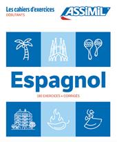 Espagnol. Cahier d'exercices. Débutants