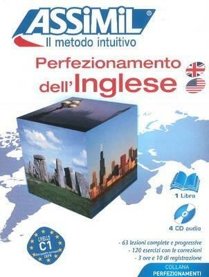 Perfezionamento dell'inglese. Con 4 CD - Anthony Bulger - Libro Assimil Italia 1997, Perfezionamenti | Libraccio.it