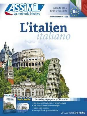 L'italien. Ediz. bilingue. Con 4 CD Audio - Anne-Marie Olivieri - Libro Assimil Italia 2015, Senza sforzo | Libraccio.it