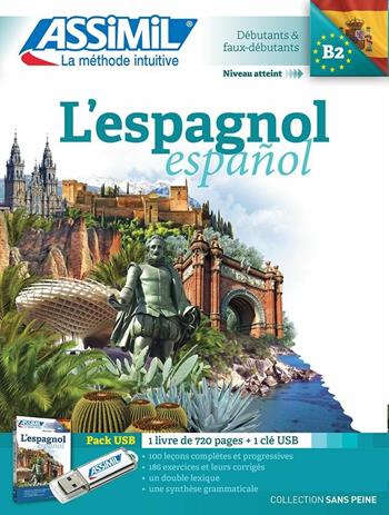 L'espagnol. B2. Con USB Flash Drive. Con CD-Audio - Juan Cordoba - Libro Assimil Italia 2017, Senza sforzo | Libraccio.it